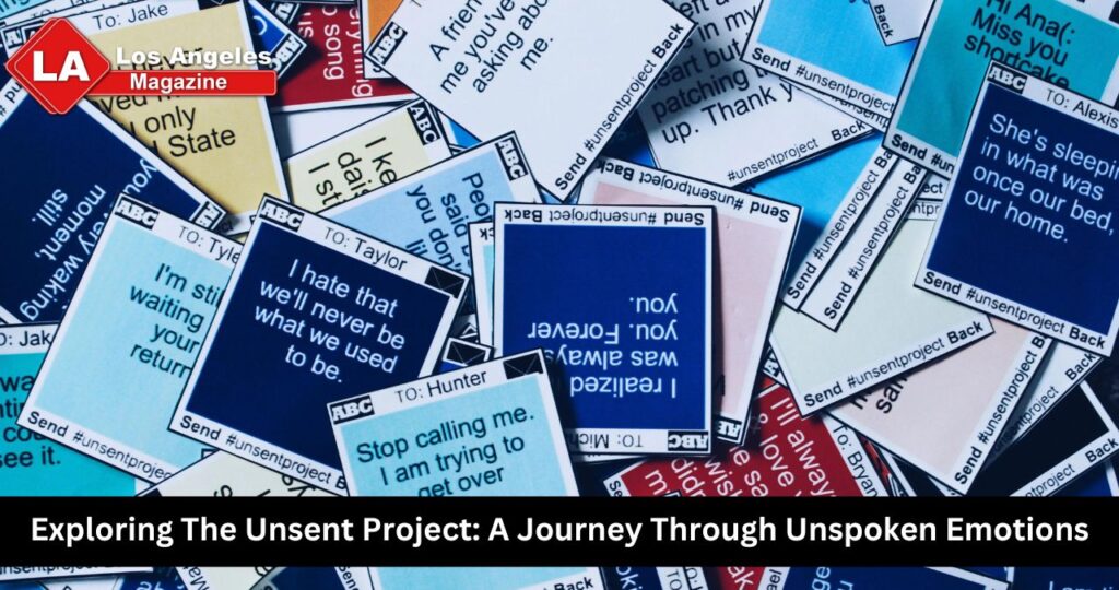 Exploring The Unsent Project: A Journey Through Unspoken Emotions