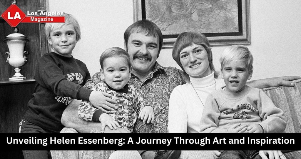 Unveiling Helen Essenberg: A Journey Through Art and Inspiration