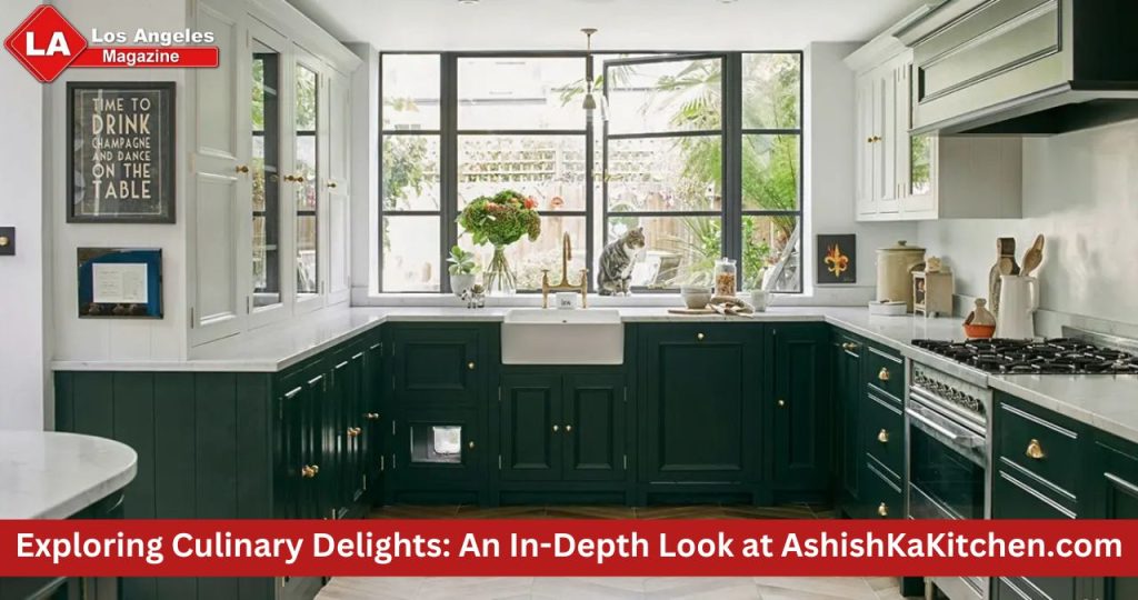 Exploring Culinary Delights: An In-Depth Look at AshishKaKitchen.com