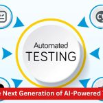 Exploring the Next Generation of AI-Powered Testing Tools