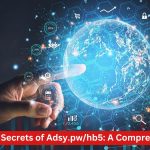 Unlocking the Secrets of Adsy.pw/hb5: A Comprehensive Guide
