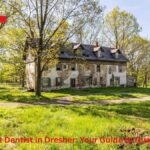 Finding the Best Dentist in Dresher: Your Guide to Quality Dental Care