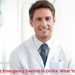 Finding the Right Emergency Dentist in Orillia: What You Need to Know