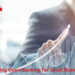 Revolutionising Open Banking for Small Business Success