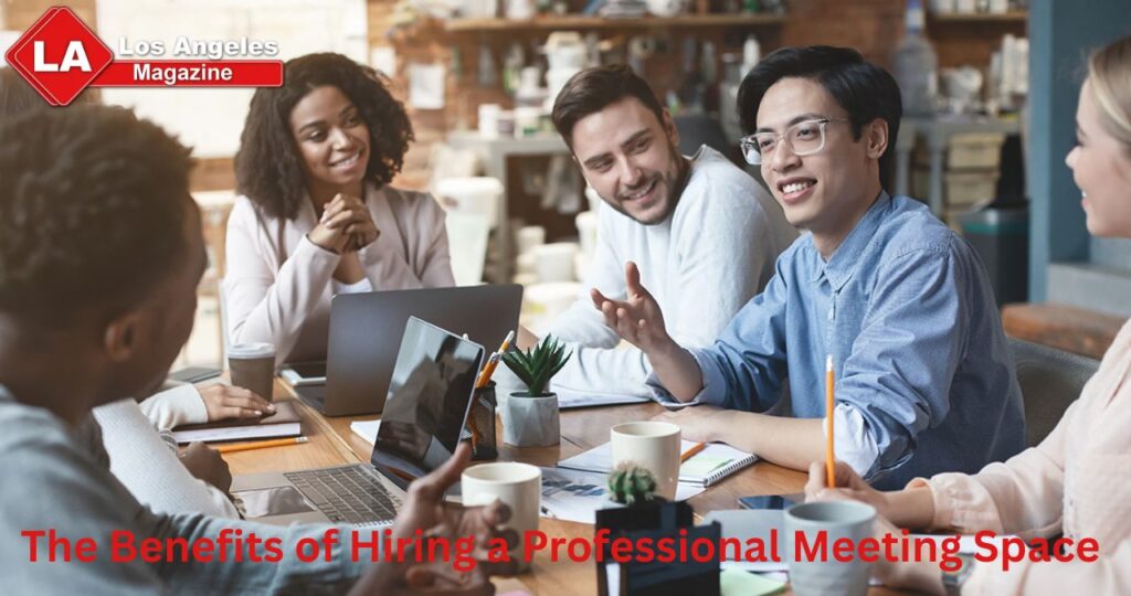 The Benefits of Hiring a Professional Meeting Space 