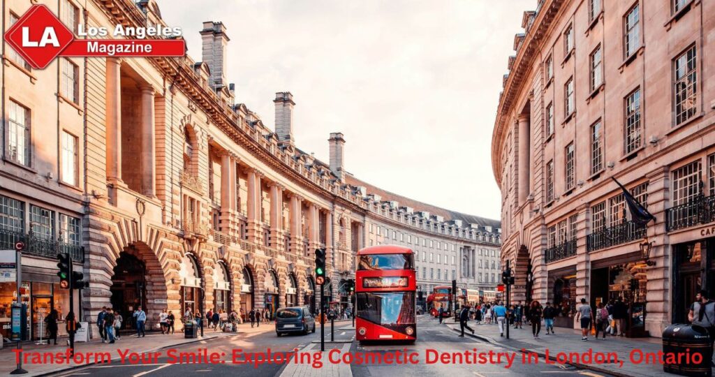 Transform Your Smile: Exploring Cosmetic Dentistry in London, Ontario