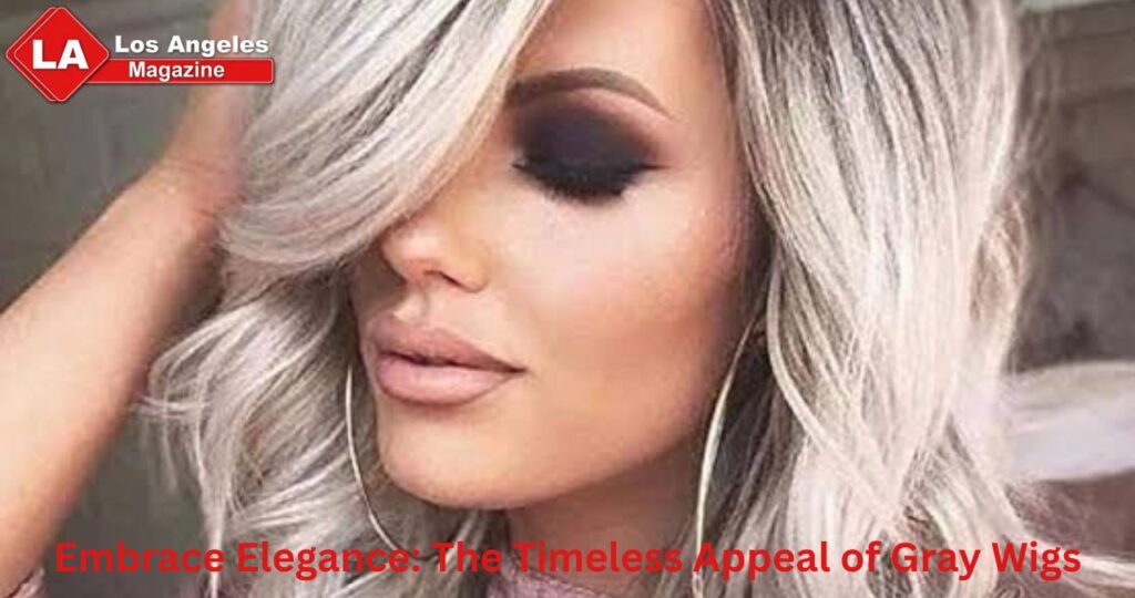 Embrace Elegance: The Timeless Appeal of Gray Wigs