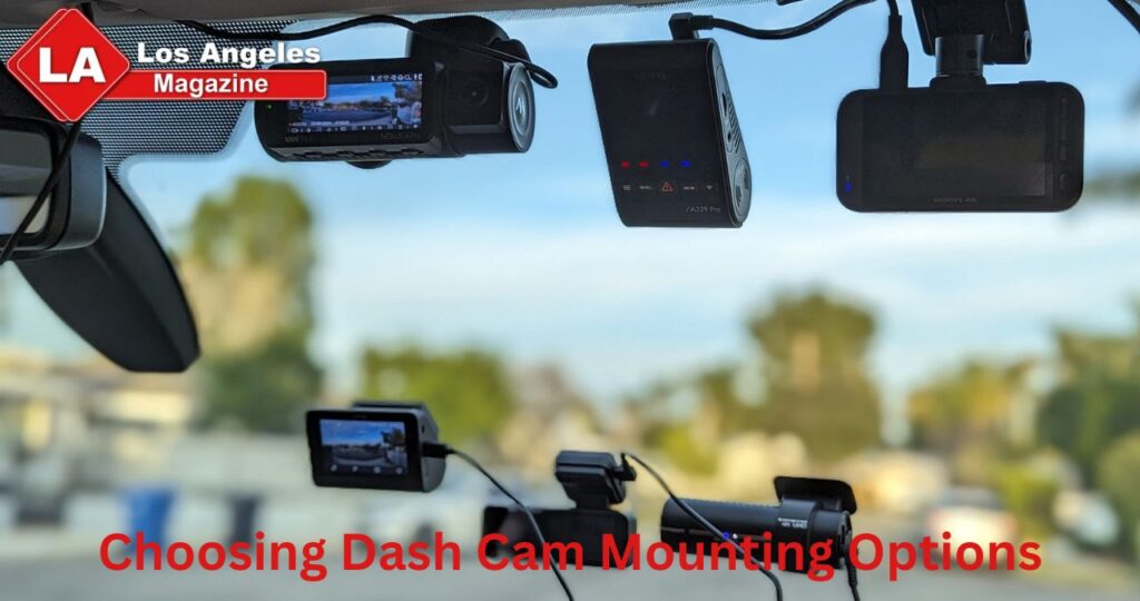 Choosing Dash Cam Mounting Options