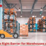 Choosing the Right Barrier for Warehouses and Facilities