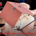 Common Legal Challenges in Joint Property Ownership
