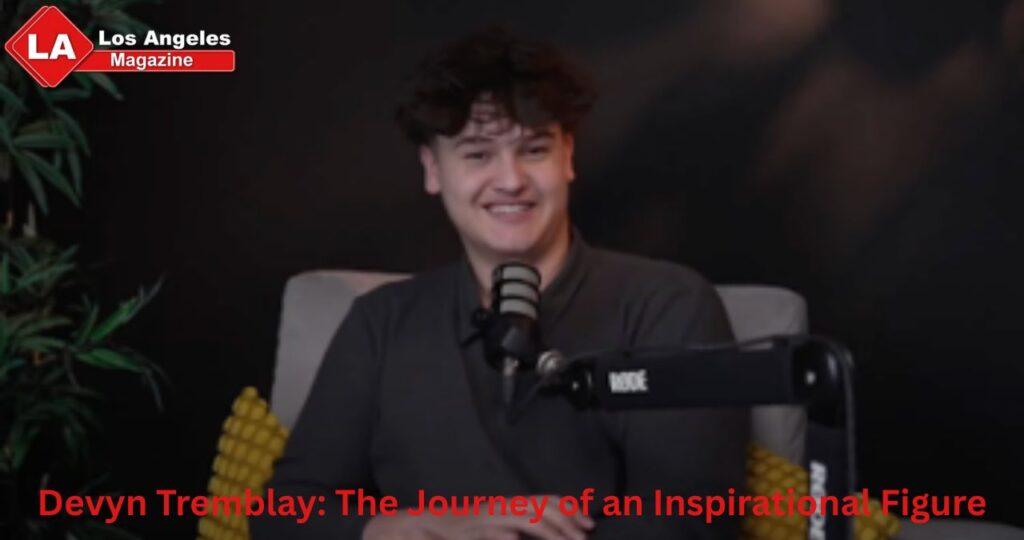 Devyn Tremblay: The Journey of an Inspirational Figure
