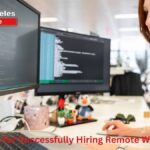 Essential Tips for Successfully Hiring Remote Web Developer