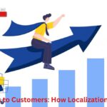 From Visitors to Customers: How Localization Drives Sales
