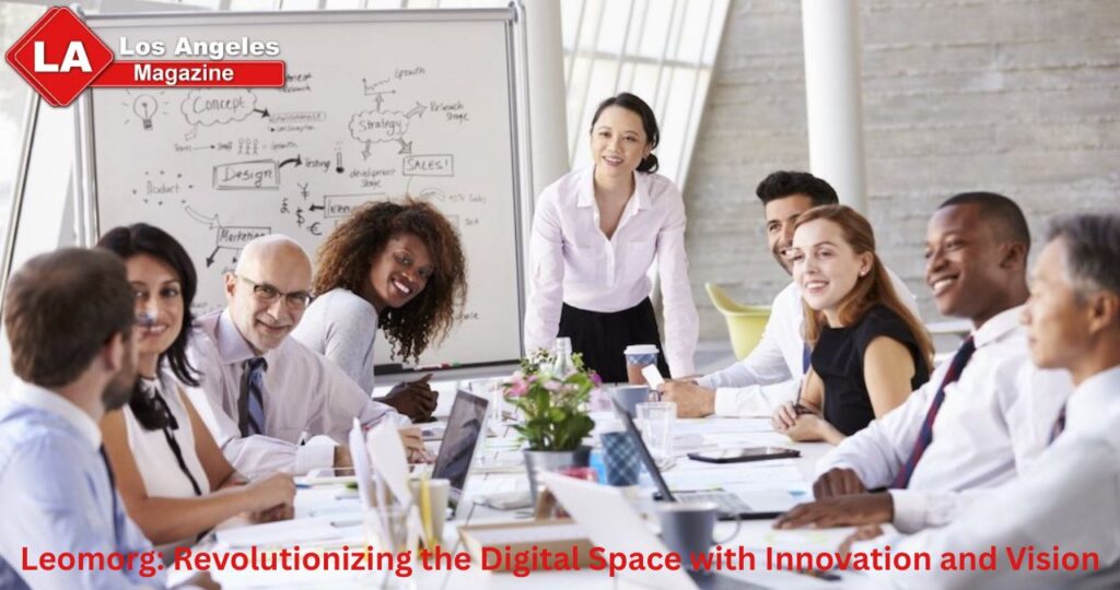 Leomorg: Revolutionizing the Digital Space with Innovation and Vision