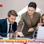 Mentorship for Young Adults: A Pathway to Confidence