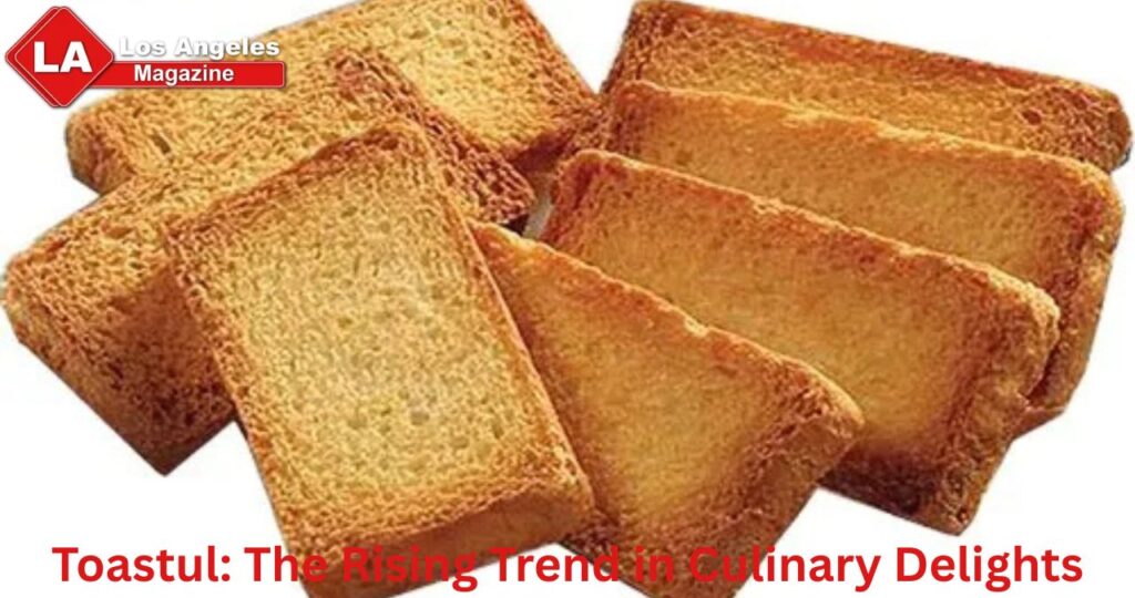 Toastul: The Rising Trend in Culinary Delights