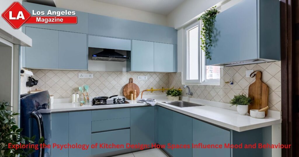 Exploring the Psychology of Kitchen Design: How Spaces Influence Mood and Behaviour