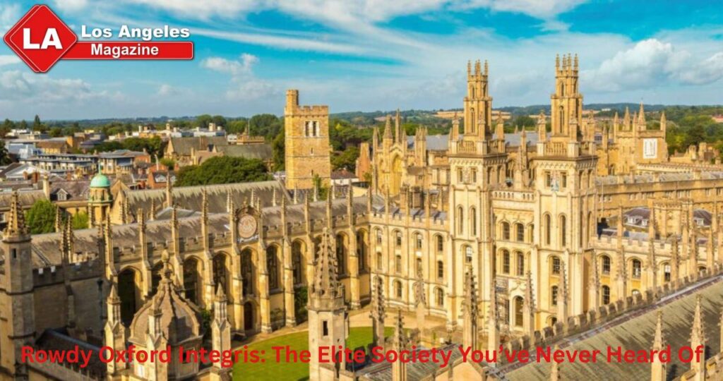 Rowdy Oxford Integris: The Elite Society You’ve Never Heard Of