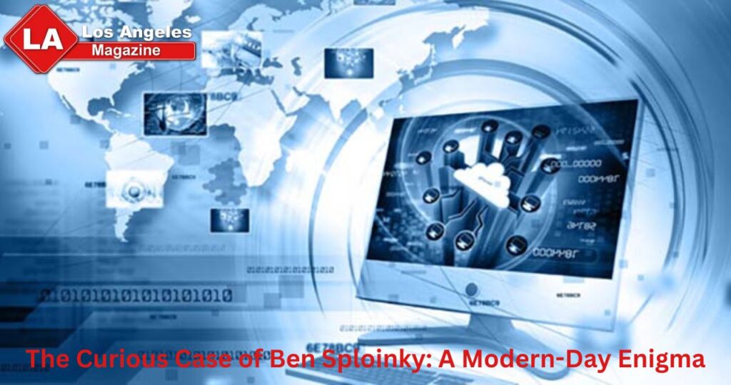 The Curious Case of Ben Sploinky: A Modern-Day Enigma