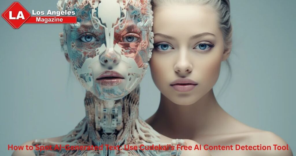 How to Spot AI-Generated Text: Use Cudekai’s Free AI Content Detection Tool