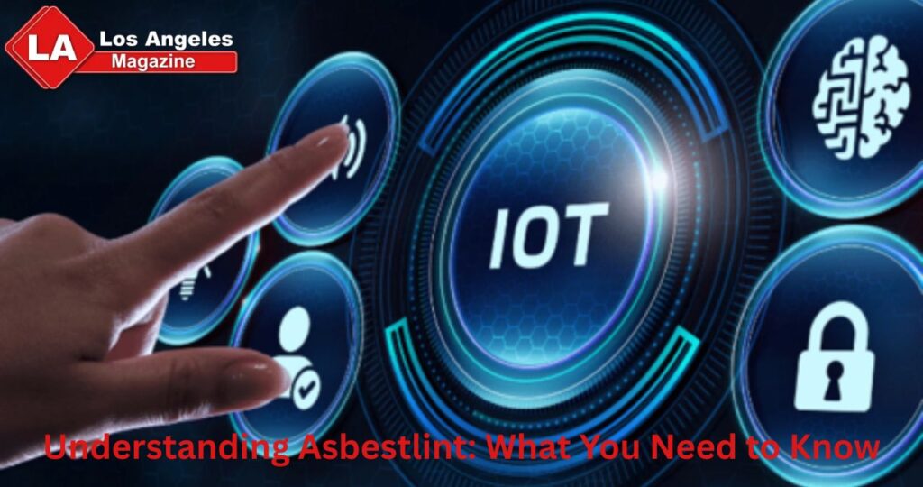 Understanding Asbestlint: What You Need to Know