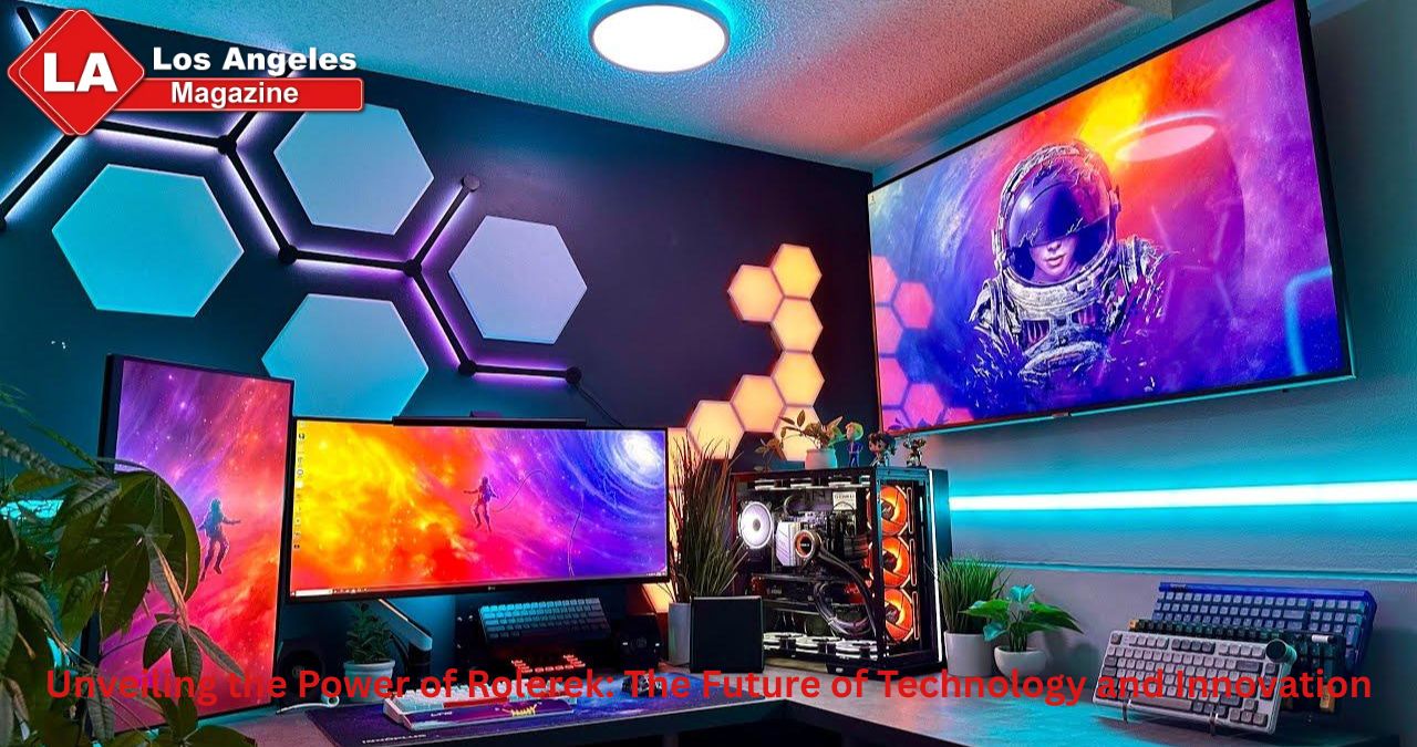 Unveiling the Power of Rolerek: The Future of Technology and Innovation